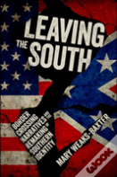 Leaving The South