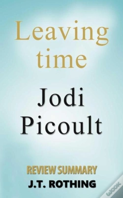 Capa do artigo Leaving Time By Jodi Picoult - Review Summary