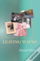 Leaving Wayne