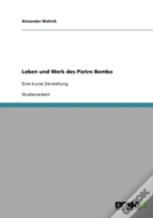 Leben Und Werk Des Pietro Bembo
