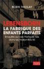 Lebensborn, La Fabrique Des Enfants Parfaits - Preview