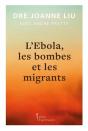 L'Ebola, Les Bombes Et Les Migrants - Preview