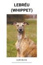 LebréU (Whippet) - Preview