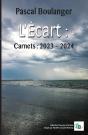 L'Écart : Carnets : 2023-2024 - Preview