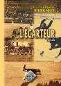 L'Ecarteur - Preview