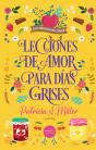 Lecciones De Amor Para Días Grises - Preview