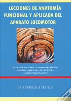 Capa do artigo Lecciones De Anatomia Funcional Y Aplicada Del Aparato Locomotor