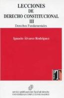Lecciones Derecho Constitucional Iii Derechos Fundamentales