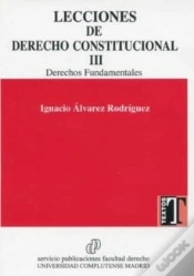 Capa do artigo Lecciones Derecho Constitucional Iii Derechos Fundamentales