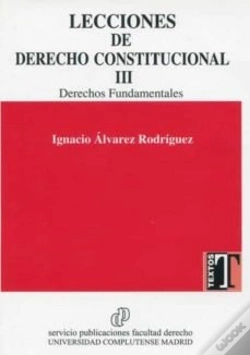 Capa do artigo Lecciones Derecho Constitucional Iii Derechos Fundamentales