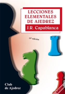 Capa do artigo Lecciones Elementales De Ajedrez. Nueva Edición, Diseño Y Maqueta