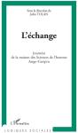 L'Échange ; Journées De La Maison Des Sciences De L'Homme Ange-Guépin - Preview