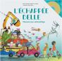 L'Échappee Belle ; Chansons Pour Embouteillage - Preview