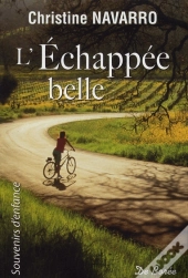 L'Echappee Belle
