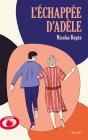 L'Échappée D'Adèle - Preview