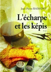 L'Écharpe Et Les Képis
