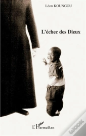 L'Échec Des Dieux