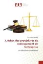 L'Echec Des Procedures De Redressement De L'Entreprise - En Difficulte En Droit Ohada - Preview