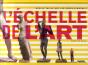L'Échelle De L'Art ; Quelle Taille Ont Les Chefs-D'Oeuvre ? - Preview