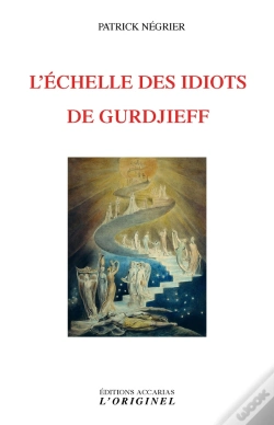 Capa do artigo L'Échelle Des Idiots De Gurdjieff