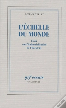 Capa do artigo L'Echelle Du Monde Essai Sur L'Industrialisation De L'Occident