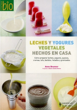 Capa do artigo Leches Y Yogures Vegetales Hechos En Casa
