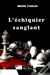 L'Échiquier Sanglant