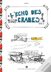 L'Echo Des Crabes Tome 1 - Covid