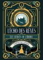 L'Écho Des Rêves  Tome 2 : Les Secrets De L'Ordre - Preview