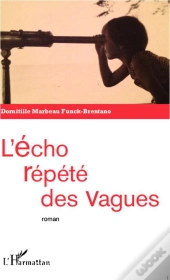 L'Écho Répété Des Vagues