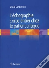 L'Echographie Corps Entier Chez Le Patient Critique