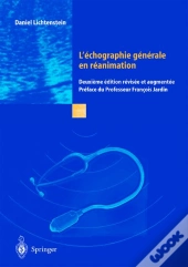 L'Échographie Générale En Réanimation (2e Édition)