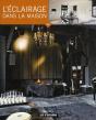 L'Eclairage Dans La Maison - Ma Deco Volume 36 - Preview
