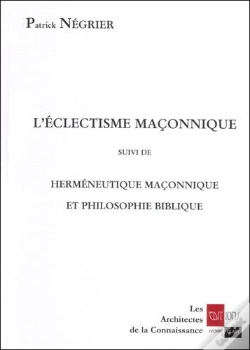 Capa do artigo L'Eclectisme Maconnique ; Hermeneutique Maconnique Et Philosophie Biblique