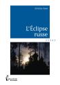 L'Éclipse Russe - Preview