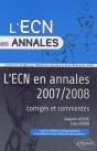 L'Ecn En Annales 2007 & 2008 ; Corrigés Et Commentés - Preview
