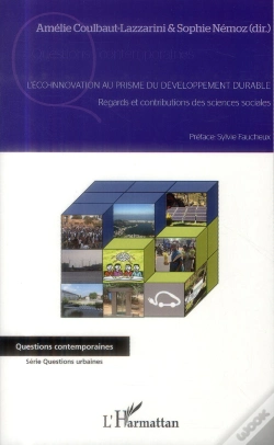 Capa do artigo L'Éco Innovation Au Prisme Du Développement Durable ; Regards Et Contributions Des Sciences Sociales