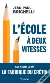 L'École À Deux Vitesses