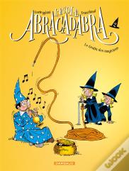 L'École Abracadabra Tome 2 : Le Gratin Des Magiciens