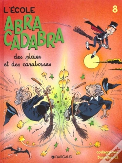 Capa do artigo L'École Abracadabra Tome 8 : Des Plaies Et Des Carabosses