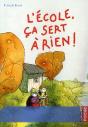 L'École, Ça Sert À Rien ! - Preview