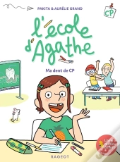 L'École D'Agathe - Cp : Ma Dent De Cp