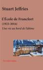 L'École De Francfort (1923-2016) : Au Bord De L'Abîme - Preview