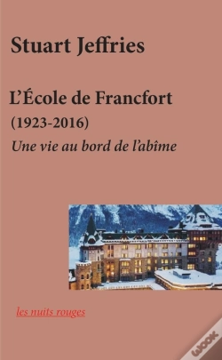 Capa do artigo L'École De Francfort (1923-2016) : Au Bord De L'Abîme