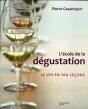 L'École De La Dégustation ; Le Vin En 100 Leçons - Preview