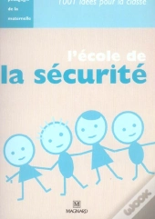 L'École De La Sécurité