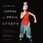 L'Ecole De L'Opera De Pekin - Preview