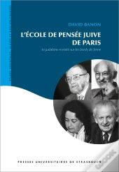 L'École De Pensée Juive De Paris : Le Judaisme Revisité Sur Les Bords De Seine