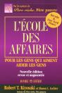 L'École Des Affaires - Pour Les Gens Qui Aiment Aider Les Gens -Nouvelle Édition Revue Et Augmentée- - Preview