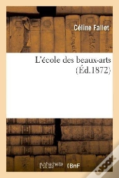 L'Ecole Des Beaux-Arts